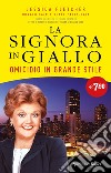 Omicidio in grande stile. La signora in giallo libro di Fletcher Jessica Bain Donald Paley-Bain Renée