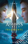 Assassin's Creed. Fragments. La spada di Aizu libro