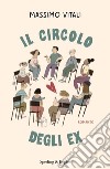 Il circolo degli ex libro