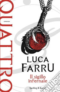 Il sigillo infernale. Quattro
