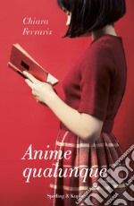 Anime qualunque libro