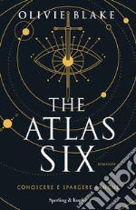 The Atlas Six. Ediz. italiana