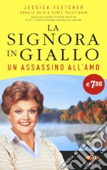 Un assassino all'amo. La signora in giallo libro