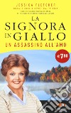 Un assassino all'amo. La signora in giallo libro di Fletcher Jessica Bain Donald Paley-Bain Renée