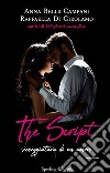 The script. Sceneggiatura di un amore libro