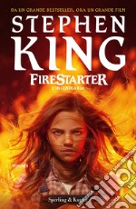 Firestarter. L' incendiaria libro