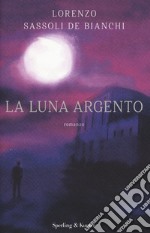 La luna argento