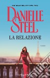 La relazione libro di Steel Danielle