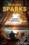 Quanti miracoli libro