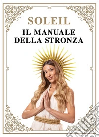 Il manuale della stronza