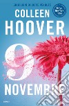 9 novembre libro di Hoover Colleen