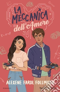 La meccanica dell'amore libro