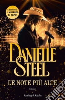 Le note più alte, Danielle Steel