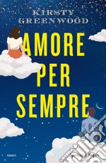 Amore per sempre libro