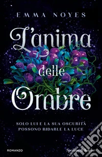 L'anima delle ombre libro