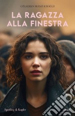 La ragazza alla finestra libro