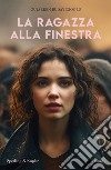 La ragazza alla finestra libro