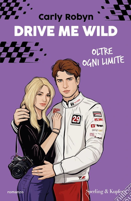 Drive me wild. Oltre ogni limite