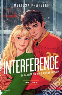 Interference. Off love. Vol. 4 libro