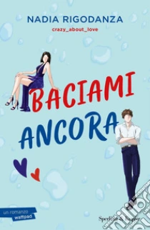 Baciami ancora