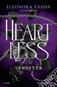Vendetta. Heartless. Vol. 1 libro