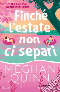 Finch� l'estate non ci separi