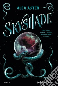 Skyshade. Ediz. italiana libro