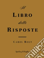 Il libro delle risposte Il libro delle risposte libro