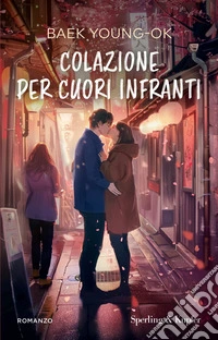 Colazione per cuori infranti libro