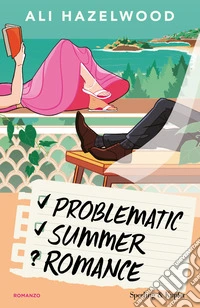 Problematic Summer romance. Ediz. italiana libro