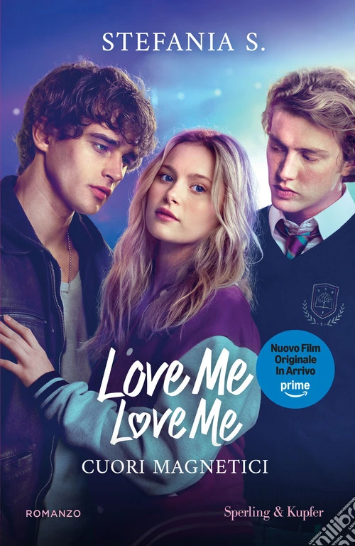Cuori magnetici. Love me love me. Ediz. tie-in. Vol. 1