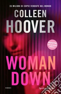 Woman down. Ediz. italiana libro