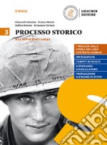 Processo storico. Per le Scuole superiori. Con e-book. Con espansione online. Vol. 3: Dal Novecento a oggi-La maturità in 50 domande libro