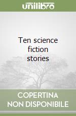 Ten science fiction stories libro