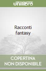 Racconti fantasy libro