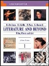 Literature and beyond. Film; music and art. Per le Scuole superiori. Con espansione online. Vol. 1: A basic course libro