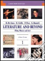 Literature and beyond. Film, music and art. Per le Scuole superiori (2)