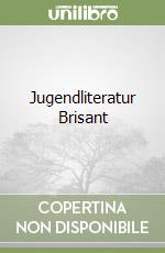 Jugendliteratur Brisant libro