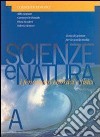 Scienze e natura. Diario di apprendimento. Per la Scuola media libro