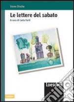 Le lettere del sabato libro