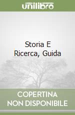 Storia E Ricerca, Guida libro