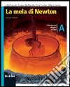 La mela di Newton. Vol. A-B-C-D. Per la Scuola media. Ediz. illustrata. Con espansione online libro