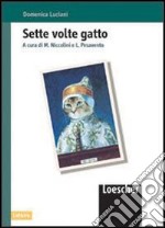 Sette volte gatto