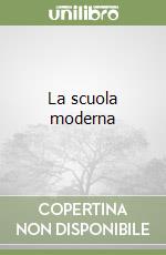 La scuola moderna libro