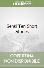 Sensi Ten Short Stories libro