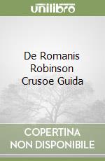 De Romanis Robinson Crusoe Guida libro