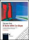 Il buio oltre la siepe libro