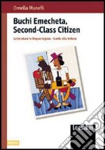 Second-Class Citizen. Per le Scuole superiori libro