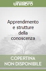 Apprendimento e strutture della conoscenza libro