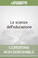 Le scienze dell'educazione libro